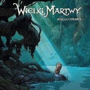 Wielki Martwy księga czwarta Sideca